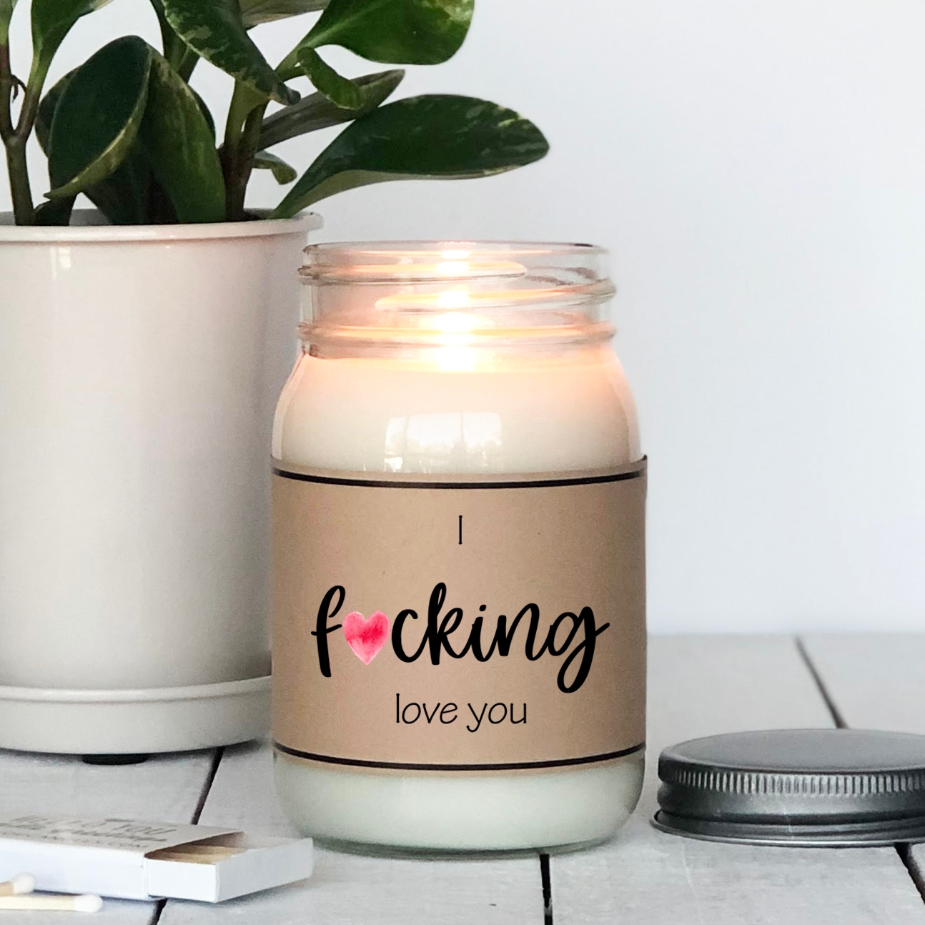 I F*CKING LOVE YOU - Hello You Candle 454 g